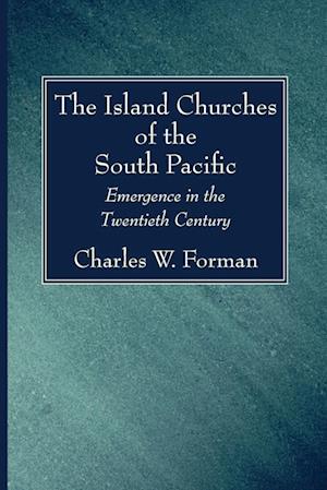 The Island Churches of the South Pacific