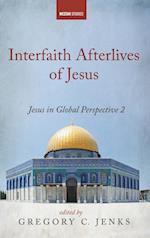 Interfaith Afterlives of Jesus 