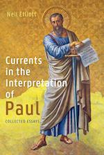 Currents in the Interpretation of Paul