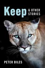 Keep and Other Stories