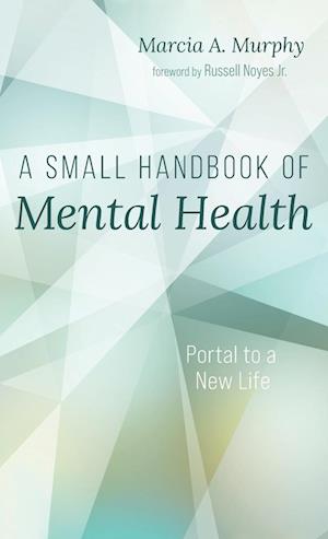 A Small Handbook of Mental Health