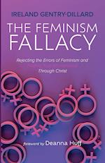 The Feminism Fallacy 