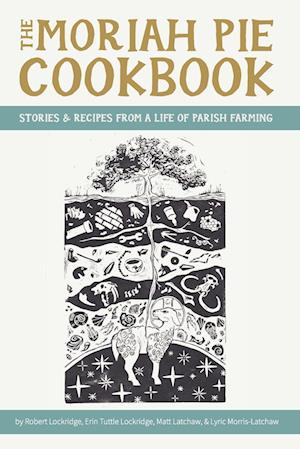 The Moriah Pie Cookbook