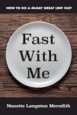 Fast With Me 