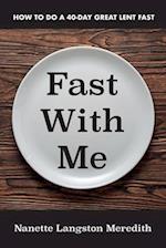 Fast With Me 