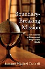 Boundary-Breaking Mission