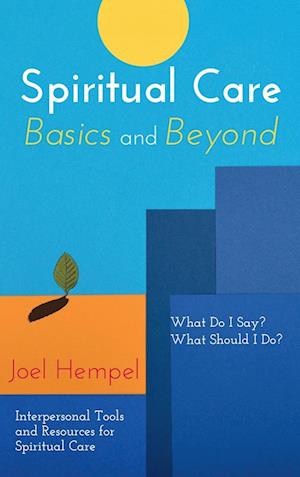 Spiritual Care Basics and Beyond