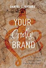 Your Godly Brand 