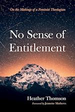 No Sense of Entitlement