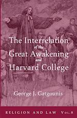 The Interrelation of the Great Awakening and Harvard College 