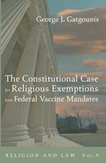The Constitutional Case for Religious Exemptions from Federal Vaccine Mandates