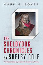 The Shelbydog Chronicles by Shelby Cole 