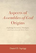 Aspects of Assemblies of God Origins