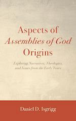 Aspects of Assemblies of God Origins