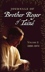 Journals of Brother Roger of Taize, Volume 2