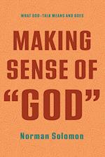 Making Sense of "God" 