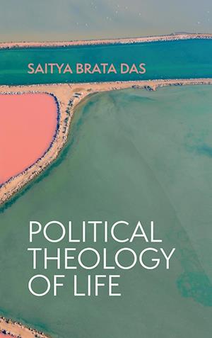 Political Theology of Life