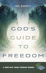 God's Guide to Freedom 
