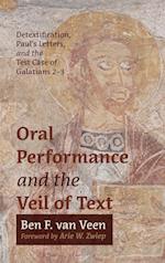 Oral Performance and the Veil of Text