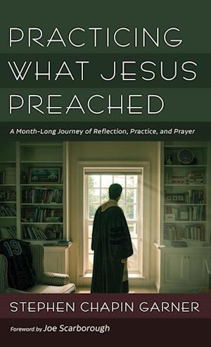 Practicing What Jesus Preached