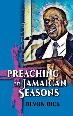 Preaching in Jamaican Seasons