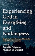 Experiencing God in Everything and Nothingness