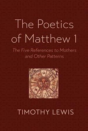 The Poetics of Matthew 1