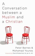 Conversation between a Muslim and a Christian