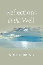 Reflections in the Well 