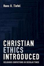 Christian Ethics Introduced