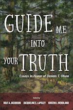 Guide Me Into Your Truth