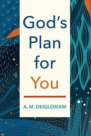 God's Plan for You