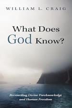 What Does God Know? 