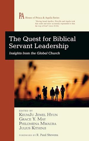 The Quest for Biblical Servant Leadership