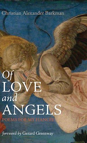 Of Love and Angels