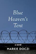 Blue Heaven's Tent 