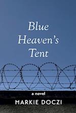 Blue Heaven's Tent 