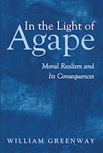 In the Light of Agape