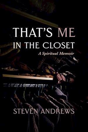 That's Me in the Closet