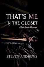 That's Me in the Closet