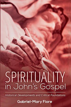 Spirituality in John's Gospel