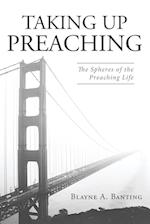 Taking Up Preaching 