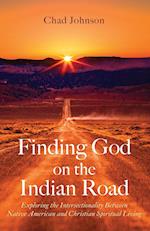 Finding God on the Indian Road 