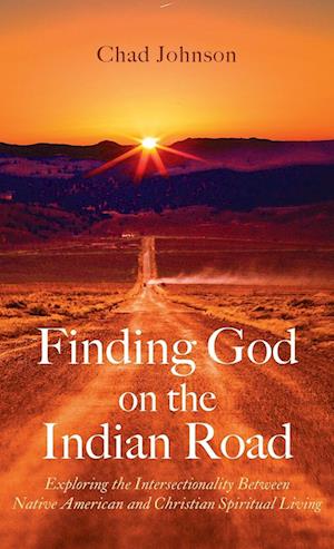 Finding God on the Indian Road