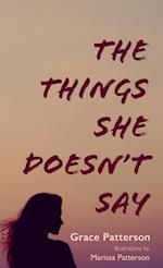 The Things She Doesn't Say 