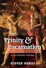 Trinity and Incarnation 