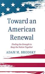 Toward an American Renewal 