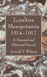 Loyalties Mesopotamia 1914-1917 