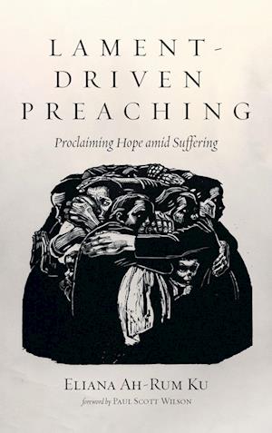 Lament-Driven Preaching