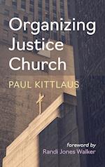 Organizing Justice Church 